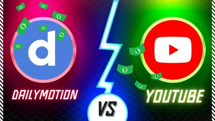 DailyMotion Vs YouTube Monetization